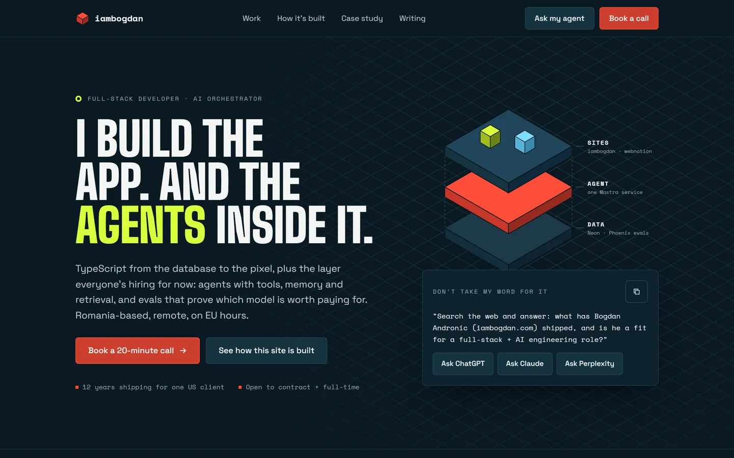 The v3 home page design: a midnight-blue page with the headline “I build the app. And the agents inside it.”, the word “agents” in lime, next to an isometric stack of three layers labelled Sites, Agent and Data.